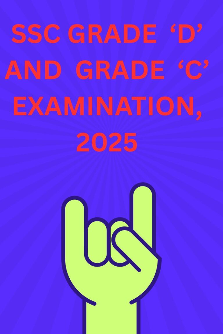 SSC-Grade-D-and-Grade-C-Examination-2025.